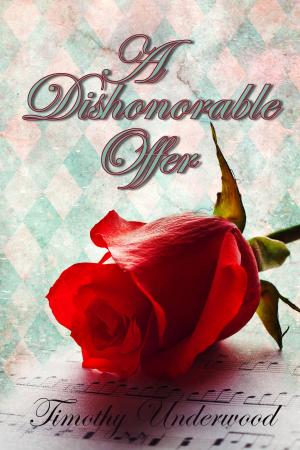 Cover of the book A Dishonorable Offer by Kimberly Harold