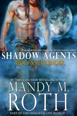 Cover of the book Wolf's Surrender by Mandy M. Roth