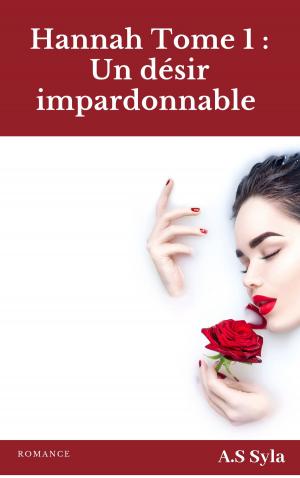 Book cover of Hannah : ( Un désir impardonnable )