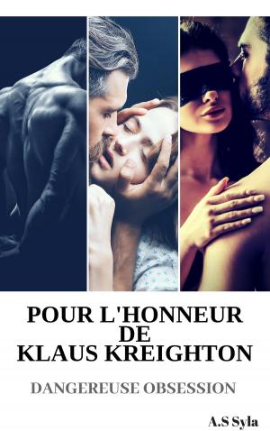 Book cover of Pour l'honneur de Klaus Kreighton ( Dangereuse obsession )