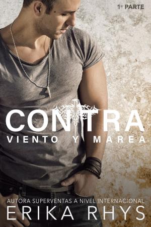 Book cover of Contra Viento y Marea 1
