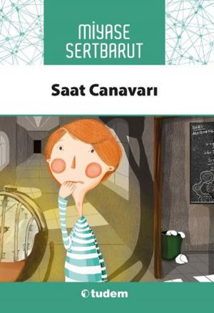 Book cover of Saat Canavarı