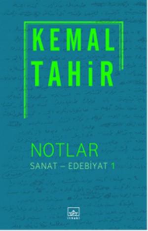 bigCover of the book Notlar - Sanat - Edebiyat 1 by 