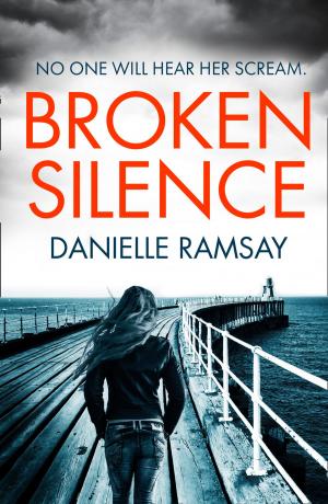 Cover of the book Broken Silence by Helen Parker, Fiona MacKenzie