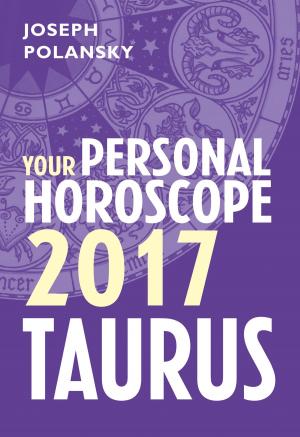 Book cover of Taurus 2017: Your Personal Horoscope