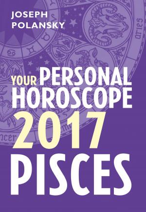 bigCover of the book Pisces 2017: Your Personal Horoscope by 