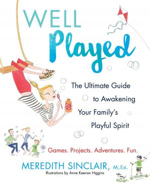 Cover of the book Well Played by Gregory Maguire