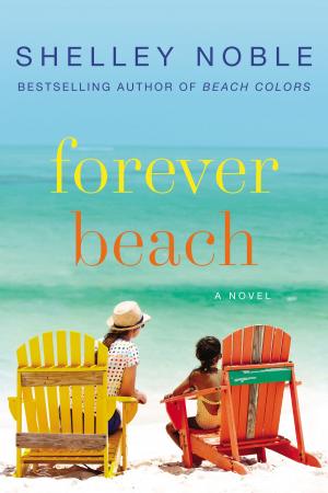 Cover of the book Forever Beach by Cindi Broaddus, Kimberly Lohman Suiters