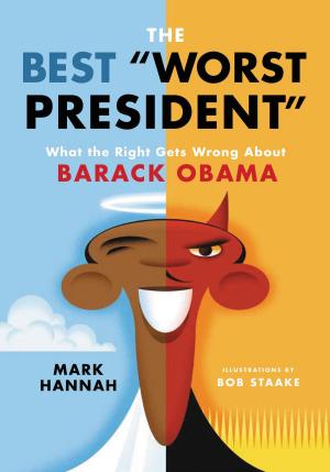 Book cover of The Best Worst President