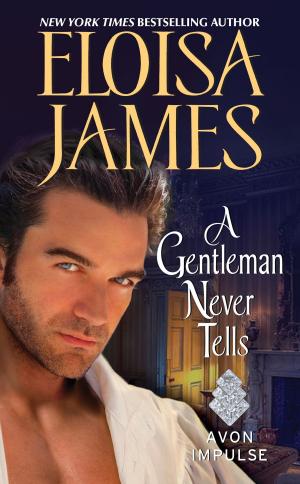 bigCover of the book A Gentleman Never Tells by 