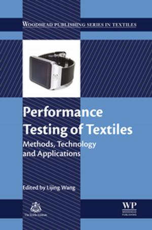 Cover of the book Performance Testing of Textiles by Alessandro Parente, Juray De Wilde