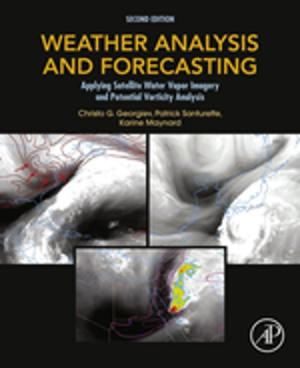 Cover of the book Weather Analysis and Forecasting by Mohsen Sheikholeslami, Davood Domairry Ganji