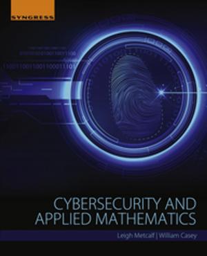 Cover of the book Cybersecurity and Applied Mathematics by Jeanne-Marie Membré, Vasilis Valdramidis