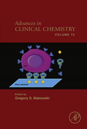 Cover of the book Advances in Clinical Chemistry by Carlos Lopez-Otin, Lorenzo Galluzzi