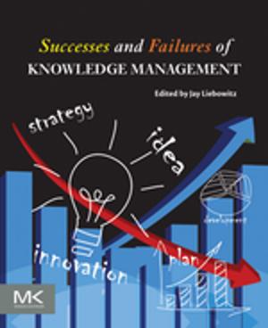 Cover of the book Successes and Failures of Knowledge Management by John M. White