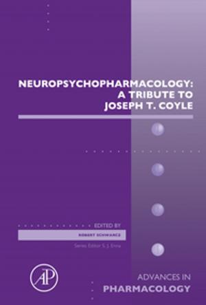 Cover of the book Neuropsychopharmacology: A Tribute to Joseph T. Coyle by Peter J.B. Slater, Jay S. Rosenblatt, Charles T. Snowdon, Manfred Milinski