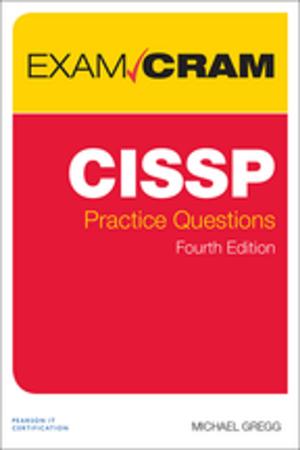 Cover of the book CISSP Practice Questions Exam Cram by Judy Chartrand, Stewart Emery, Russ Hall, Heather Ishikawa, John Maketa