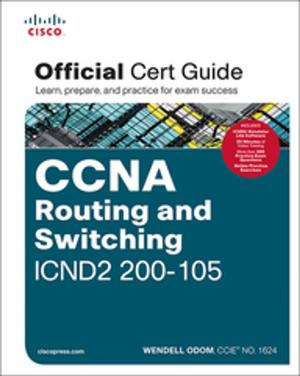 Cover of the book CCNA Routing and Switching ICND2 200-105 Official Cert Guide by Tom Negrino, Dori Smith