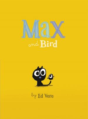 Cover of the book Max and Bird by Geoffrey Chaucer, Geraldine McCaughrean