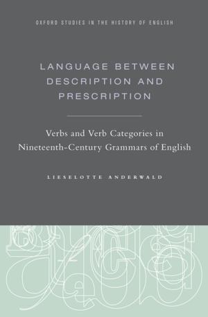 Cover of the book Language Between Description and Prescription by Moni Kanchan Panda