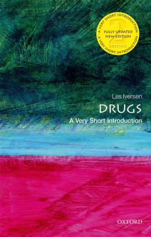 Cover of the book Drugs: A Very Short Introduction by Mark P.J Vanderpump, W. Michael G. Tunbridge