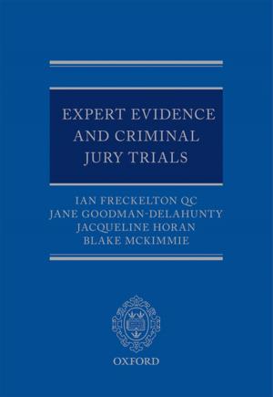 Cover of the book Expert Evidence and Criminal Jury Trials by Trish McCormack, Barry Spruce, Bob Underwood