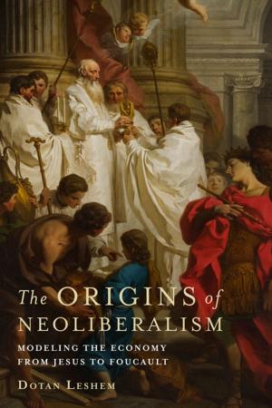 Cover of the book The Origins of Neoliberalism by Michael Armacost