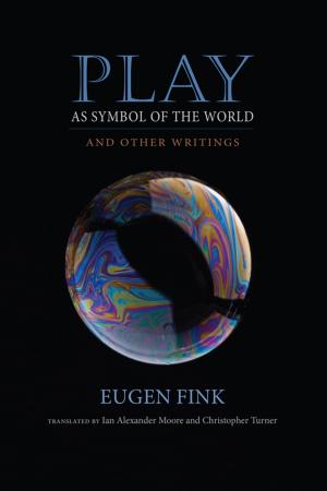 Cover of the book Play as Symbol of the World by Rick Kennedy
