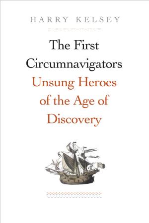 Cover of the book The First Circumnavigators by Tim Low