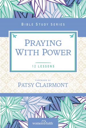 Cover of the book Praying with Power by Charles Martin