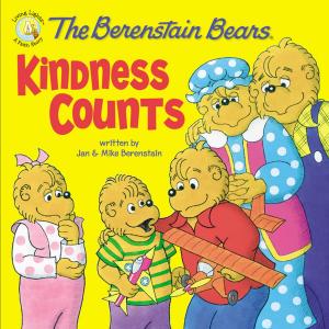 Cover of the book The Berenstain Bears: Kindness Counts by Natalie Grant