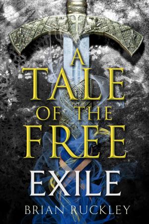 Cover of the book A Tale of the Free: Exile by Ken MacLeod