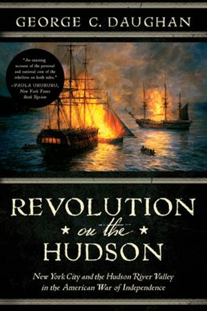 Book cover of Revolution on the Hudson: New York City and the Hudson River Valley in the American War of Independence