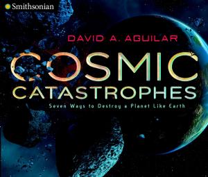 Book cover of Cosmic Catastrophes