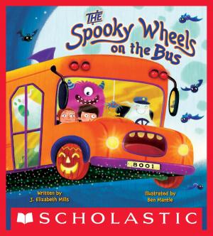 Cover of the book The Spooky Wheels on the Bus by Ann M. Martin