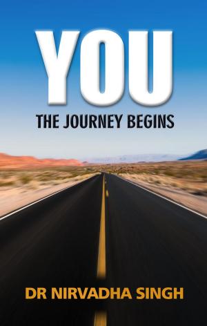 Cover of the book You. The Journey Begins by Erika Olsen