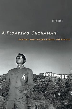 Cover of the book A Floating Chinaman by Sumantra Bose