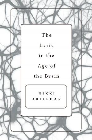 Cover of the book The Lyric in the Age of the Brain by Robert M. Thorson