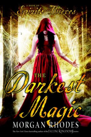 Cover of the book The Darkest Magic by Sarah Dessen