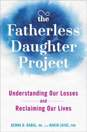 Cover of the book The Fatherless Daughter Project by Phoebe Lapine