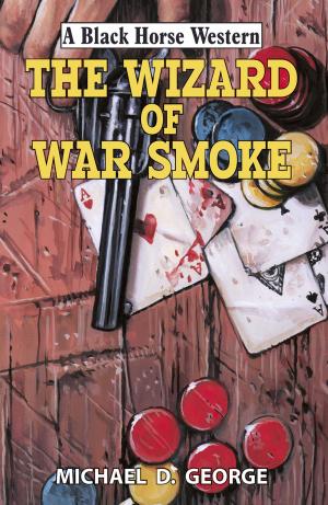 Book cover of The Wizard of War Smoke
