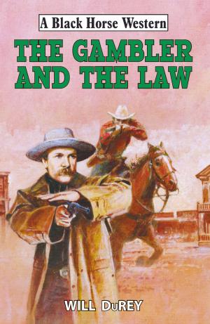 Cover of the book Gambler and the Law by Shorty Gunn