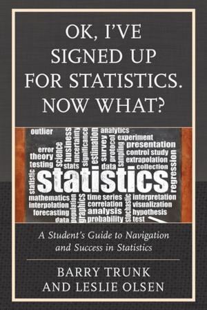 Cover of the book OK, I’ve Signed Up For Statistics. Now What? by Christian P. Potholm