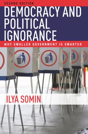Cover of the book Democracy and Political Ignorance by John F. Cogan