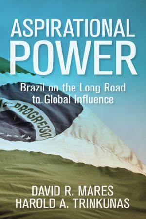 Cover of the book Aspirational Power by John Hudak