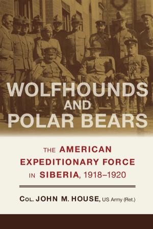 Cover of the book Wolfhounds and Polar Bears by Paul A. Shapiro, Radu Ioanid, Brewster Chamberlin