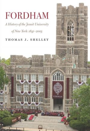 Cover of the book Fordham, A History of the Jesuit University of New York by Kathleen Frederickson