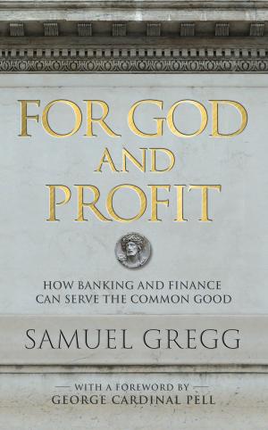Cover of the book For God and Profit by Robert Ellsberg