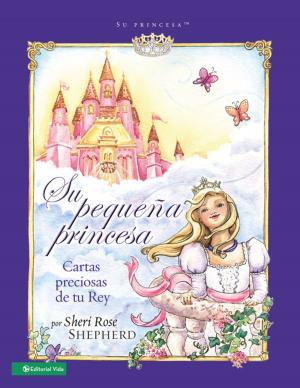Cover of the book Su pequeña princesa by Junior Zapata
