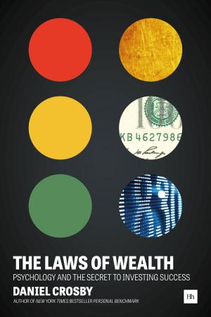 Cover of the book The Laws of Wealth by Bruce Vanstone, Tobias Hahn
